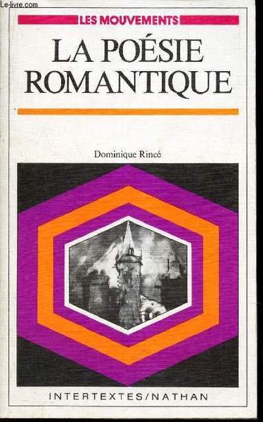 LA POESIE ROMANTIQUE.