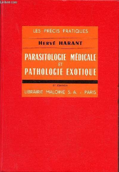 PARASITOLOGIE MEDICALE ET PATHOLOGIE EXOTIQUE