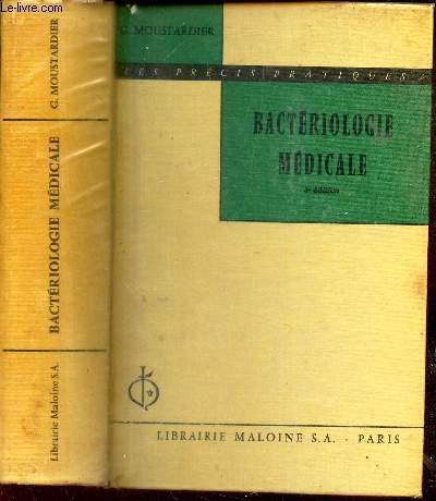 BACTERIOLOGIE MEDICALE.