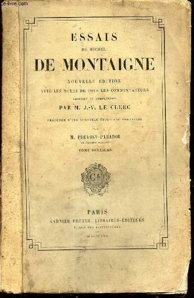 ESSAI DE MICHEL DE MONTAIGNE - TOME 2eme.