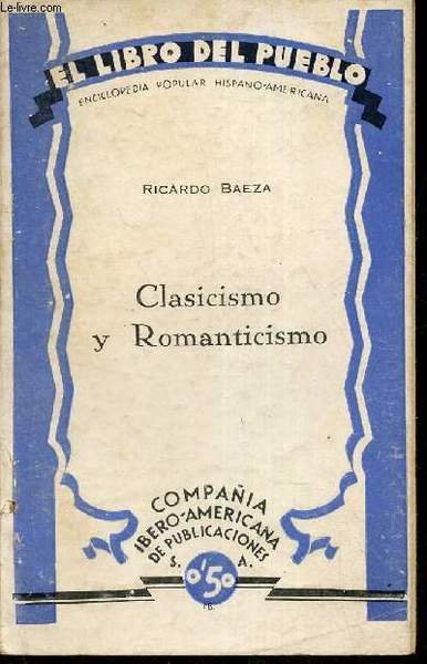 Clasicismo y romanticosmo