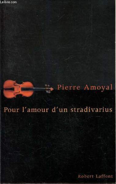Pour l'amour d'un stradivarius