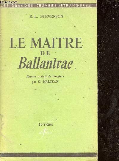 Le Maitre de Ballantrae - Roman - Collection les grandes …
