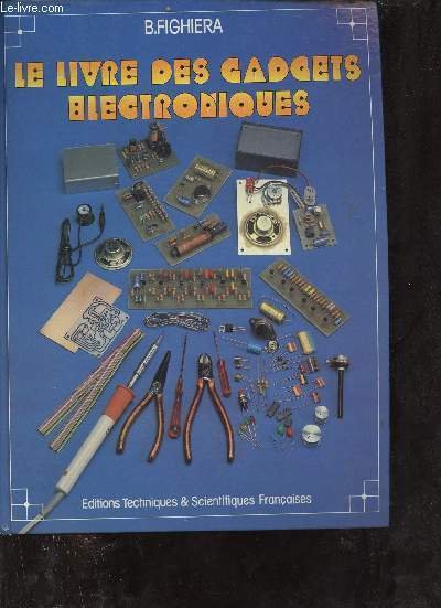 Le livre des gadgets �l�ctroniques - 4e �dition. | Immagine principale