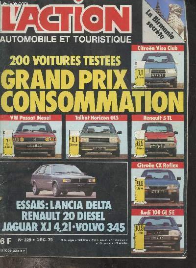 L'action automobile et touristique n�229 d�c. 1979 - Enqu�te la fiabilit� de votre voiture - l'auto et la loi - le grand prix consommation de l'aat - la lancia delta - la renault 20 gtd - la jaguar xj 6 - la volvo 345 - formule 1 un climat passionn� etc.