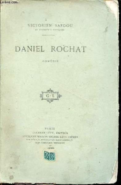 Daniel Rochat - Com�die en cinq actes.