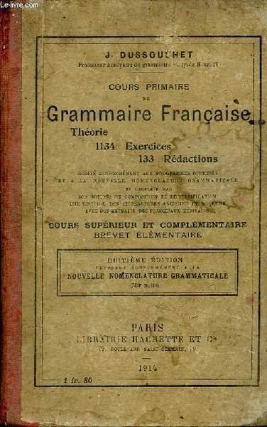 Cours primaire de grammaire fran�aise th�orie 1134 exercices 133 r�dactions … | Immagine principale