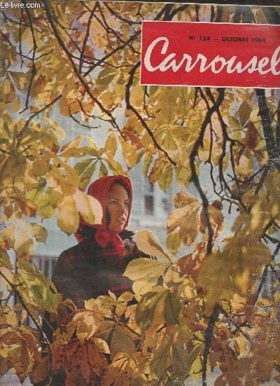 Carrousel n�124 octobre 1966 - Pluies et rafales - la …