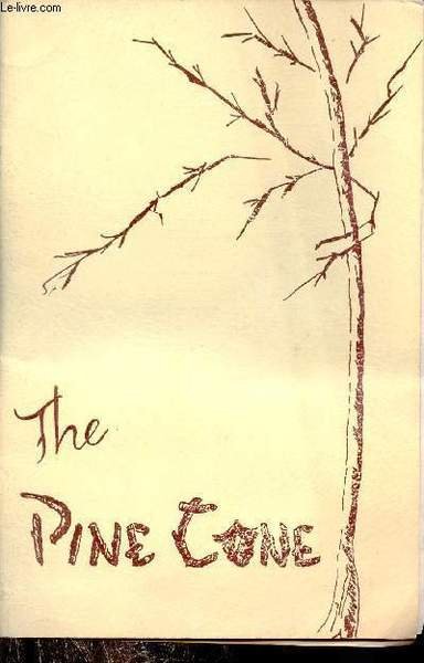 The Pine Cone n�4 vol VI march 1962 - Just …