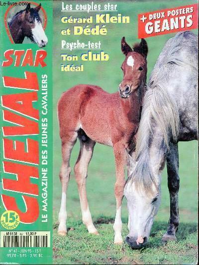 Cheval Star n�45 juin 1995 - Ton man�ge � toi …