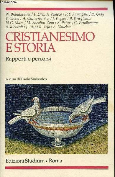 Cristianesimo e storia rapporti e percorsi - Collection Religione e …