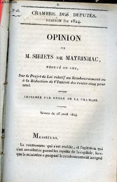 Opinion de M.Sirieys de Mayrinhac d�put� du Lot sur le … | Immagine principale
