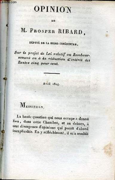 Opinion de M.Prosper Ribard d�put� de la Seine-Inf�rieure sur le … | Immagine principale