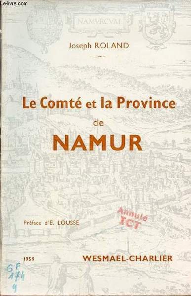 Le Comt� et la Province de Namur + envoi de …