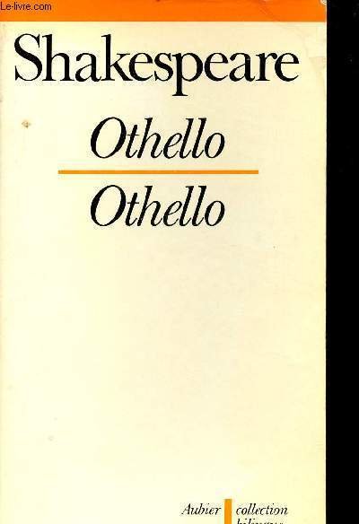 Othello - Collection bilingue des classiques �trangers.