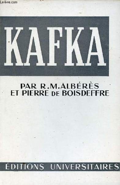 Franz Kafka - Collection Classiques du XXe si�cle.