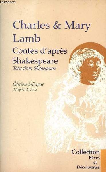 Contes d'apr�s Shakespeare - Collection r�ves et d�couvertes.