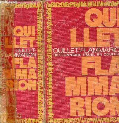 Dictionnaire usuel Quillet Flammarion par le texte et par l'image.
