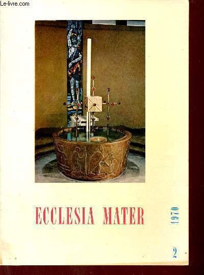 Mater Eccclesiae n�2 aprile-giugno 1970 anno 8 - Il santo … | Immagine principale