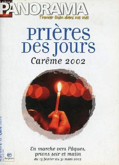 Panorama hors s�rie n�32 - Pri�re des jours car�me 2002 …