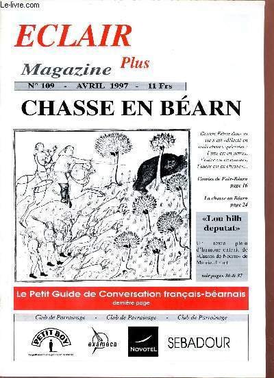 Eclair plus magazine n�109 avril 1997 - Los talam�s - …