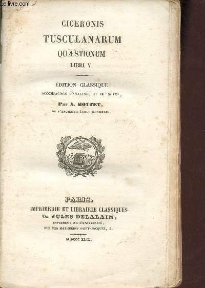 Tusculanarum quaestionum libri V + Les cinq livres de questions … | Immagine principale
