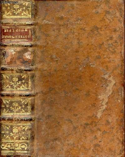 Histoire eccl�siastique - Tome 7 : Depuis l'an 483 jusqu'� …