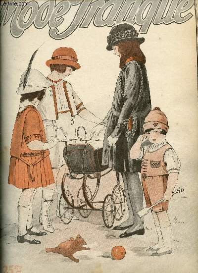 La Mode Pratique n�8 24 f�vrier 1917 - Education familiale - la layette trois gentils petits bonnets - pour le printemps - la premi�re communion - blouses printani�res, robes tailleur - les arrangements - les secrets du m�tier enseign�s par l'image etc.