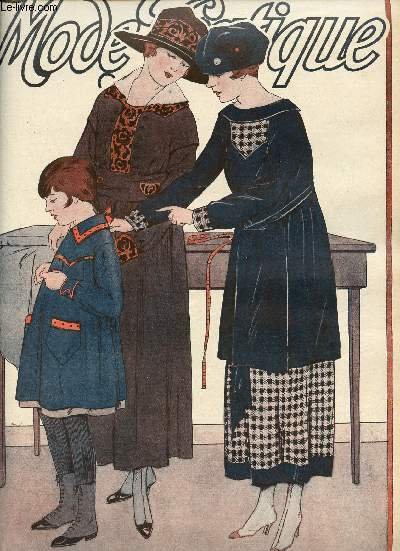 La Mode Pratique n�36 8 septembre 1917 - Aux jeunes filles nos chapeaux - Madame est sortie - un peu de broderie sur nos robes - blouses et tailleurs d'automne - nos conseils pour r�duire les d�penses - notes d'hygi�ne utilit� sp�ciale de la viande etc.