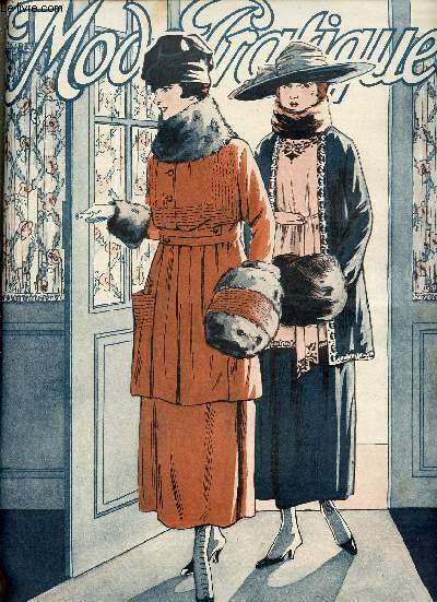 La Mode Pratique n�41 13 octobre 1917 - Les surintendantes d'usine - causerie du docteur le r�gime des fi�vreux - chapeaux nouveaux - modes d'hiver les robes chemises, les tailleurs imples - petit guide d'assemblage - nos ouvrages - paletot au crochet.