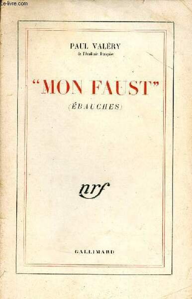 Mon Faust (�bauches).