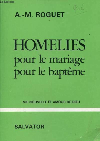 Hom�lies pour le mariage pour le bapt�me - Vie nouvelle …