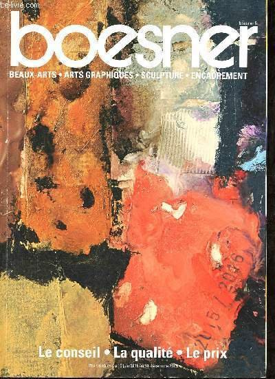 Catalogue Boesner beaux-arts, arts graphiques, sculpture, encadrement - Le conseil, …