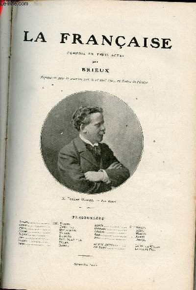 La Fran�aise - Com�die en trois actes.