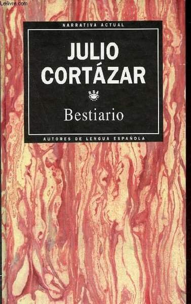 Bestiario - Collection Narrativa Actual n�29.