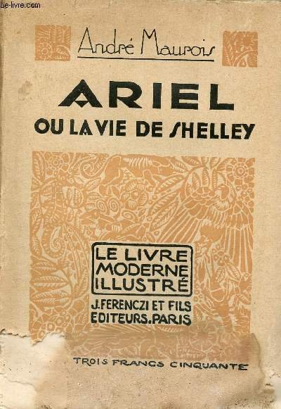 Ariel ou la vie de Shelley - Roman - Collection … | Immagine principale