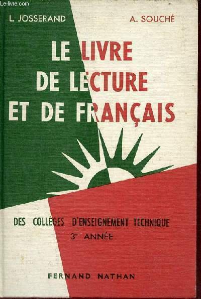 Le livre de lecture et de français des collèges d'enseignement …