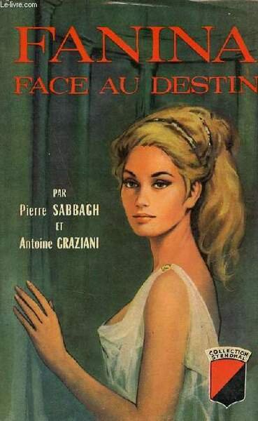 Fanina face au destin - Roman - Collection Stendhal. | Immagine principale