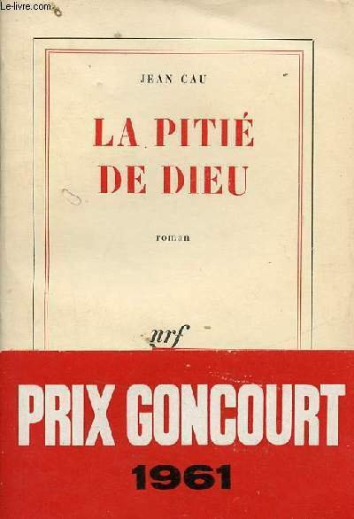 La pitité de Dieu - Roman.