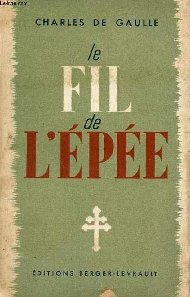 Le fil de l'épée - 2e édition.