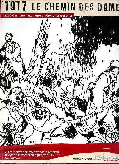 L'Aisne numéro spécial 1917 le chemin des dames les événements …