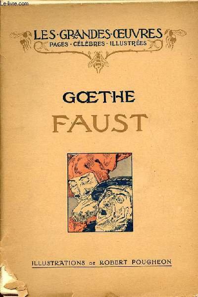 Faust - Collection les grandes oeuvres pages célèbres illustrées.