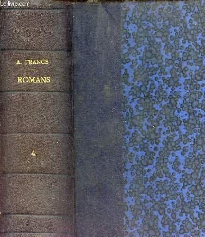 Les contes de Jacques Tournebroche + Les opinions de M.Jérôme Coignard recueillies par Jacques Tournebroche - 2 ouvrages en 1 volume.