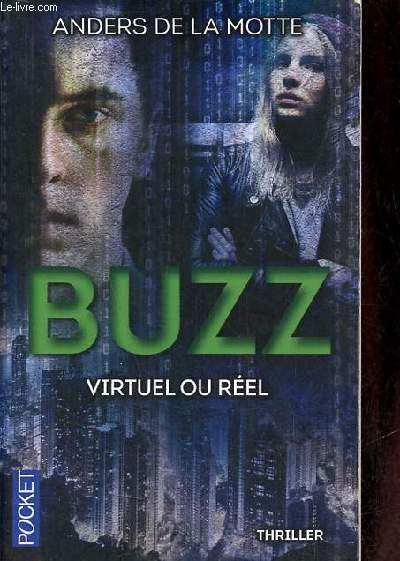 Buzz virtuel ou réel - Collection pocket n°15826