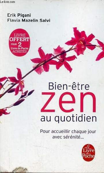 Bien-être zen au quotidien pour accueillir chaque jour avec sérénité …