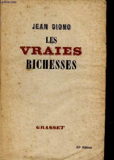 Les vraies richesses.