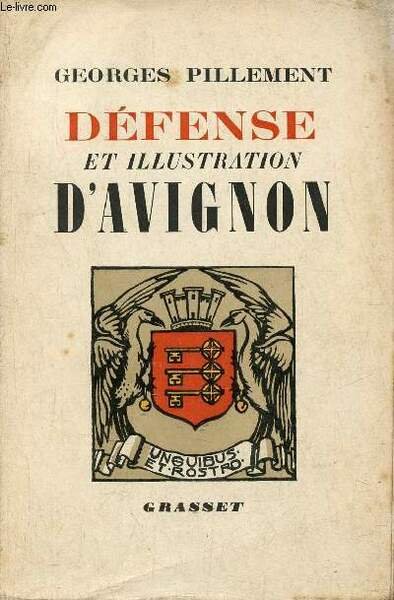Défense et illustration d'Avignon.