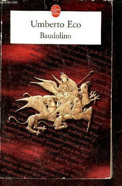 Baudolino - Roman - Collection le livre de poche n°30023.