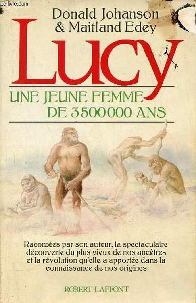 Lucy une jeune femme de 3 500 000 ans - …