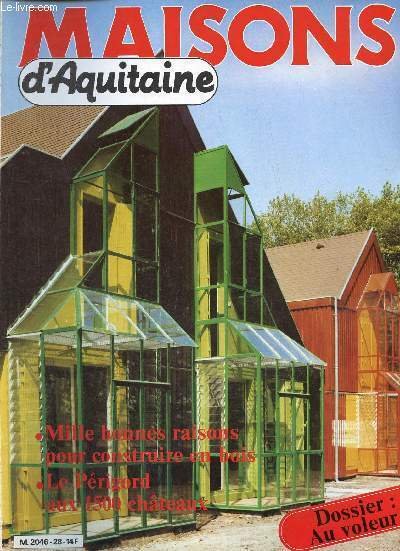 Maisons d'Aquitaine n°28 sept-oct 1984 - Au coeur des Landes …